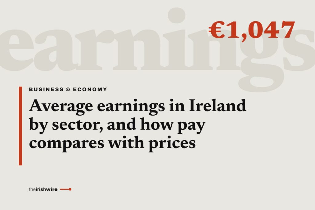 Average earnings in Ireland by sector, and how pay compares with prices